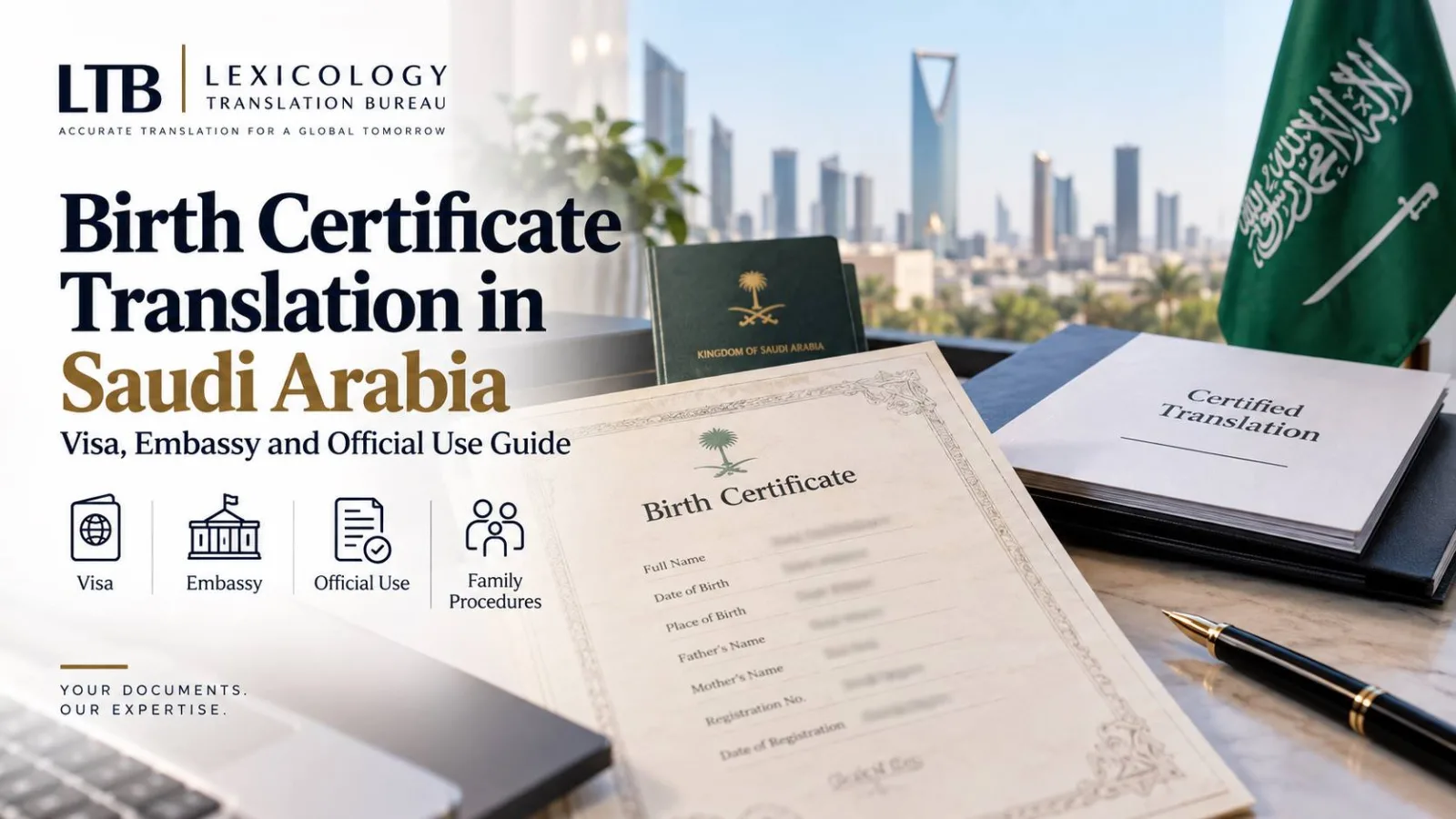 Birth certificate translation in Saudi Arabia for visa, embassy and official use